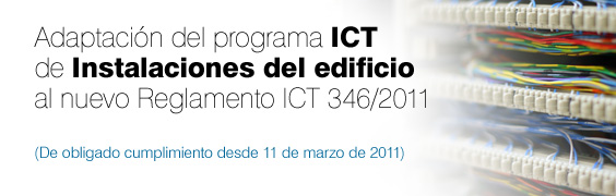 Banner Adatación de Instalaciones del edificio al nuevo reglamento ICT 346/2011